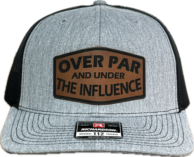 OVER PAR AND UNDER THE INFLUIENCE